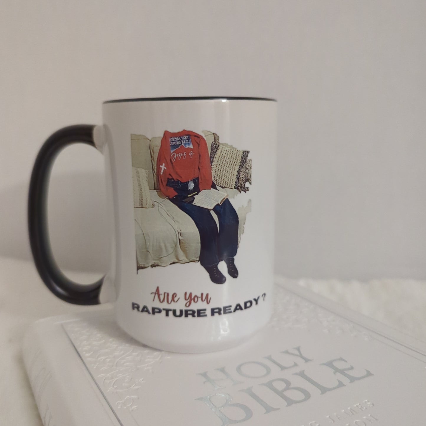 1:1 Are You Rapture Ready Mug