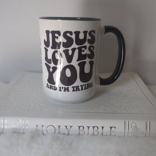 2:9 Jesus Luvs You- I’m Trying